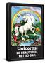 Unicorns So Beautiful Yet So Gay Funny Poster-null-Framed Poster