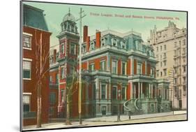 Union League, Philadelphia, Pennsylvania-null-Mounted Art Print