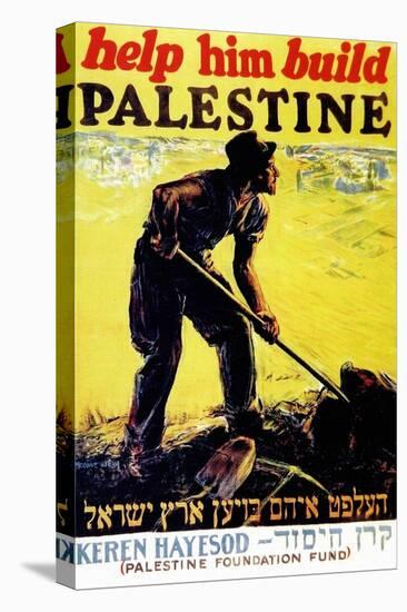 United Israel Appeal-Help Him Build Palestine-United Jewish United Jewish Appeal-Stretched Canvas