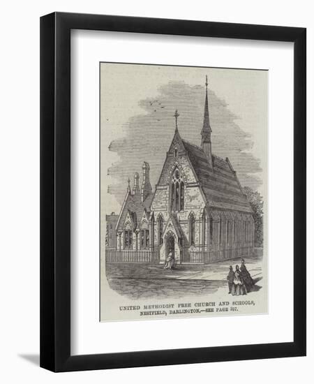 United Methodist Free Church and Schools, Nestfield, Darlington-null-Framed Premium Giclee Print