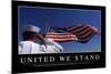 United We Stand: Inspirational Quote and Motivational Poster-null-Mounted Photographic Print