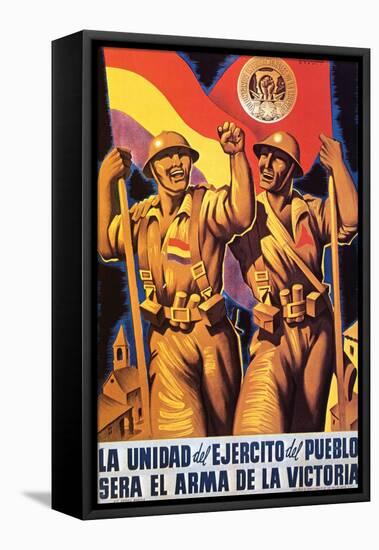 Unity of the People's Army Will Be the Weapon of Victory-Parrilla-Framed Stretched Canvas