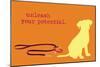 Unleash - Orange Version-Dog is Good-Mounted Premium Giclee Print