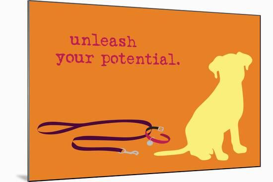 Unleash - Orange Version-Dog is Good-Mounted Art Print