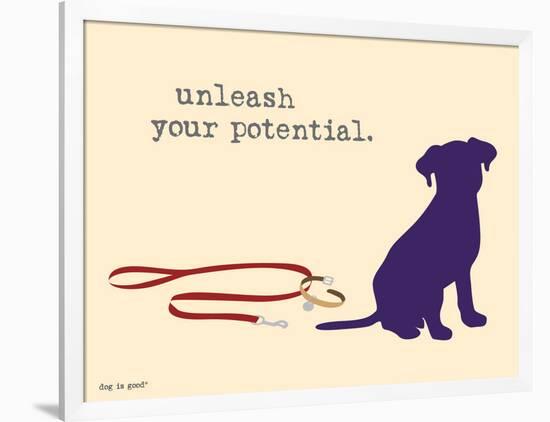 Unleash Potential-Dog is Good-Framed Art Print