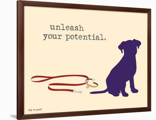 Unleash Potential-Dog is Good-Framed Art Print