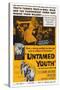 Untamed Youth, 1957-null-Stretched Canvas