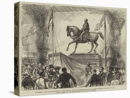 Unveiling the Bombay Statue of the Prince of Wales Presented by Sir Albert Sassoon-William 'Crimea' Simpson-Stretched Canvas