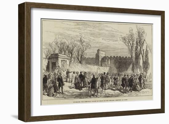 Unveiling the Memorial Tablet of Keats in the English Cemetery at Rome-null-Framed Giclee Print