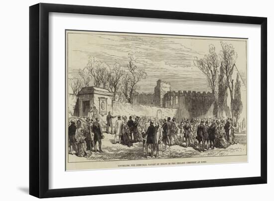 Unveiling the Memorial Tablet of Keats in the English Cemetery at Rome-null-Framed Giclee Print