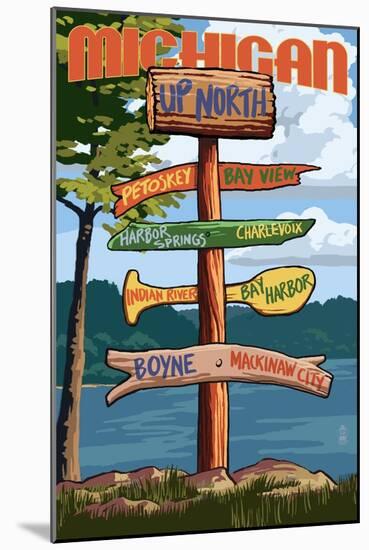 Up North, Michigan - Sign Destinations-Lantern Press-Mounted Art Print