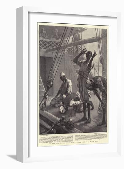 Up the Nile to the Great Dam, Prayer Time on a River Boat-William T. Maud-Framed Giclee Print