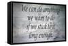 Uplifting And Inspirational Qoute Of Unknown Origin-smikeymikey1-Framed Stretched Canvas