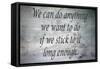 Uplifting And Inspirational Qoute Of Unknown Origin-smikeymikey1-Framed Stretched Canvas