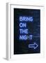 Urban Neon Collection - Bring on the Night-Philippe Hugonnard-Framed Art Print