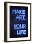 Urban Neon Collection - Make ART your Life-Philippe Hugonnard-Framed Art Print