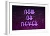 Urban Neon Collection - Now or Never-Philippe Hugonnard-Framed Art Print