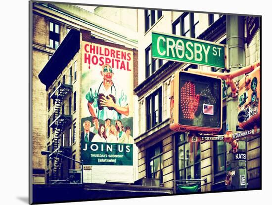 Urban Scene, Wall Advertising "Childrens Hospital", Crosby Street, Broadway, Manhattan, NYC-Philippe Hugonnard-Mounted Premium Photographic Print