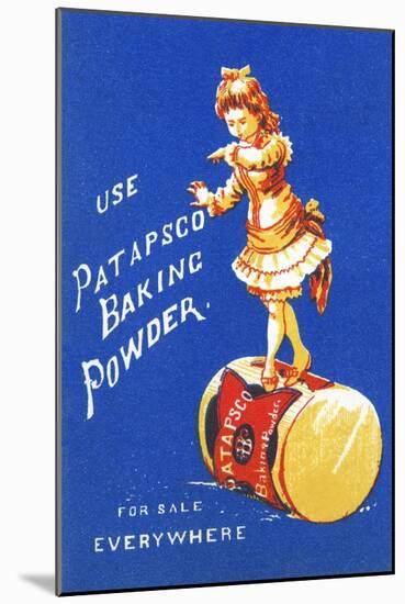 Use Patapsco Baking Powder-null-Mounted Art Print