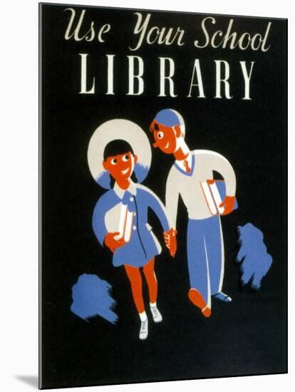 Use Your School Library, 1939-null-Mounted Giclee Print