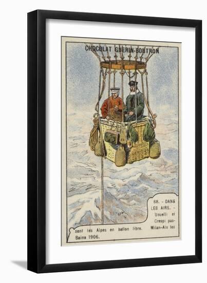 Usuelli and Crespi Flying over the Alps by Balloon from Milan to Aix-Les-Bains, 1906-null-Framed Giclee Print