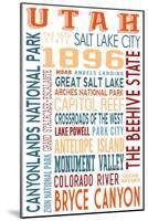 Utah - Typography-Lantern Press-Mounted Art Print