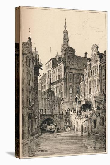 'Utrecht', c1820 (1915)-Samuel Prout-Stretched Canvas