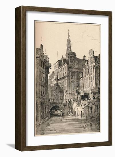 'Utrecht', c1820 (1915)-Samuel Prout-Framed Giclee Print