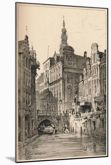 'Utrecht', c1820 (1915)-Samuel Prout-Mounted Giclee Print