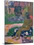 Vairaumati Tei Oa (Her Name is Vairaumati), 1892-Paul Gauguin-Mounted Giclee Print