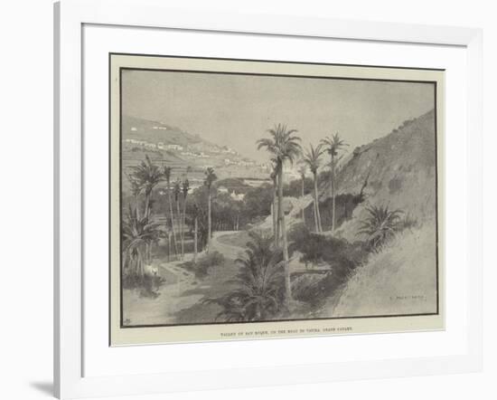 Valley of San Roque, on the Road to Tafira, Grand Canary-Charles Auguste Loye-Framed Giclee Print