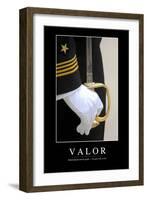 Valor: Inspirational Quote and Motivational Poster-null-Framed Photographic Print