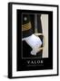 Valor: Inspirational Quote and Motivational Poster-null-Framed Photographic Print