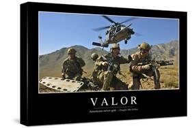 Valor: Inspirational Quote and Motivational Poster-null-Stretched Canvas