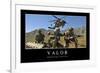 Valor: Inspirational Quote and Motivational Poster-null-Framed Photographic Print