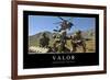 Valor: Inspirational Quote and Motivational Poster-null-Framed Photographic Print