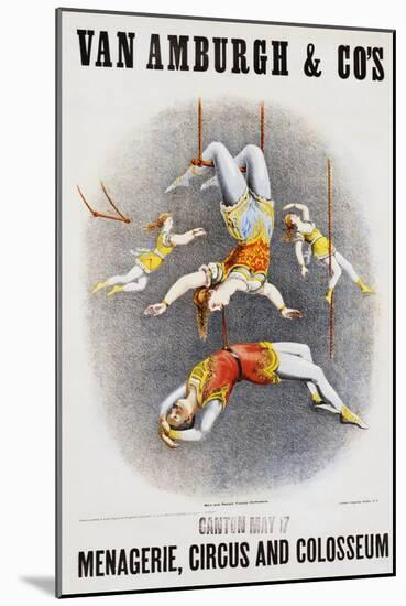 Van Amburgh and Co's Menagerie, Circus and Colosseum Poster with Male and Female Trapeze Artists-null-Mounted Giclee Print