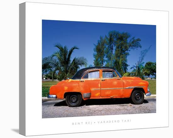 Varadero Taxi-Bent Rej-Stretched Canvas