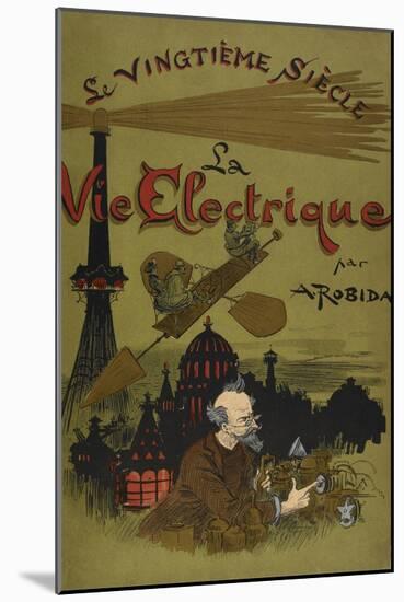 Various Scientific Developments-Albert Robida-Mounted Giclee Print