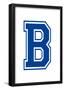 Varsity Letter B Make Your Own Banner Sign Poster-null-Framed Poster