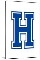 Varsity Letter H Make Your Own Banner-null-Mounted Poster