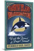 Vashon Island, Washington - Orca Whale Vintage Sign-Lantern Press-Mounted Art Print