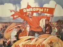 To the Elections! for Collectivisation! for the Harvest!-Vasily Nikolaevich Kostyanitsyn-Giclee Print