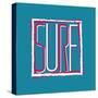 Vector Illustration Californian Surf Sunny Beaches, Design for T-Shirts,Vintage Graphics Design-Artem Kovalenco-Stretched Canvas