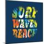 Vector Illustration on the Theme of Surf and Surfing. Grunge Background. Typography, T-Shirt Graphi-Serge Geras-Mounted Art Print