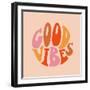 Vector Lettering Illustration. 1970 Retro Style. Groovy Slogan of Good Vibes. Graphic Tee Print. Te-Olga Burkova-Framed Photographic Print