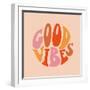 Vector Lettering Illustration. 1970 Retro Style. Groovy Slogan of Good Vibes. Graphic Tee Print. Te-Olga Burkova-Framed Photographic Print