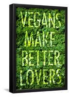 Vegans Make Better Lovers Poster Print-null-Framed Poster