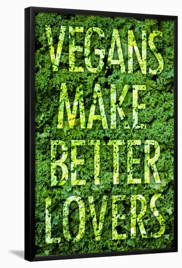 Vegans Make Better Lovers-null-Framed Poster