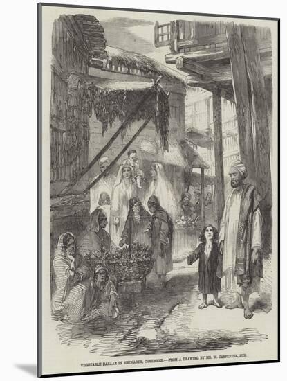 Vegetable Bazaar in Sirinagur, Cashmere-William Carpenter-Mounted Giclee Print